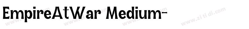 EmpireAtWar Medium字体转换
